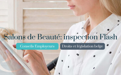 💅 Août 2025 : contrôles flash de l’inspection sociale dans les salons de beauté (CP 314)