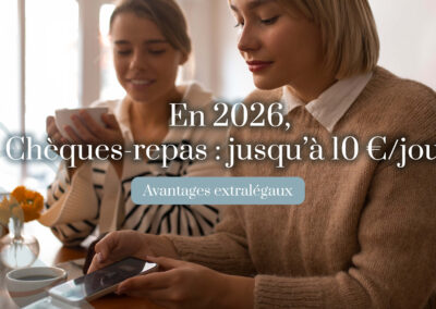 🍽 Chèques-repas 2026 : jusqu’à 10 € par jour exonérés de charges ?